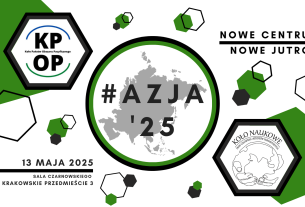 Konferencja Azjatycka #Azja25: Nowe Centrum, Nowe Jutro